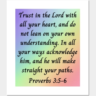Bible Verse Proverbs 3:5-6 Posters and Art